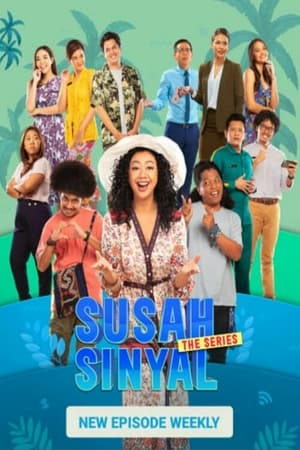 Susah Sinyal The Series (2021)